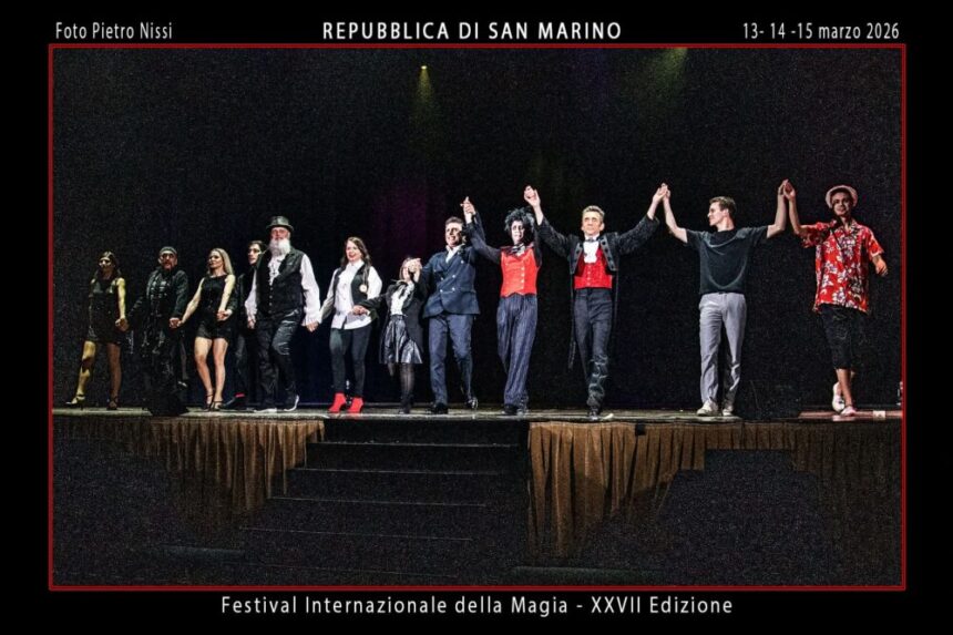 San Marino capitale della magia: grande successo per il 27° Festival Internazionale