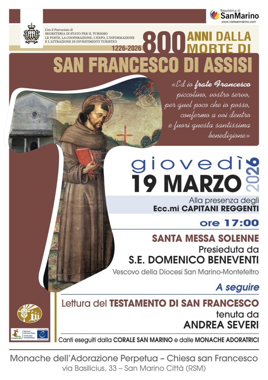 San Marino. Ottocento anni dalle morte di San Francesco: Liturgia presieduta dal Vescovo Domenico Beneventi alla presenza degli Ecc.mi Capitani Reggenti. Giovedì 19 marzo 2026, alle 17, presso la chiesa di San Francesco