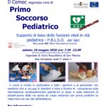 San Marino. Cemec: Corso di Primo Soccorso Pediatrico con utilizzo del Defibrillatore, destinato a tutta la popolazione Sammarinese e Italiana. Sabato 16 maggio 2026 ore: 7.30 -13,00, Ospedale di Stato