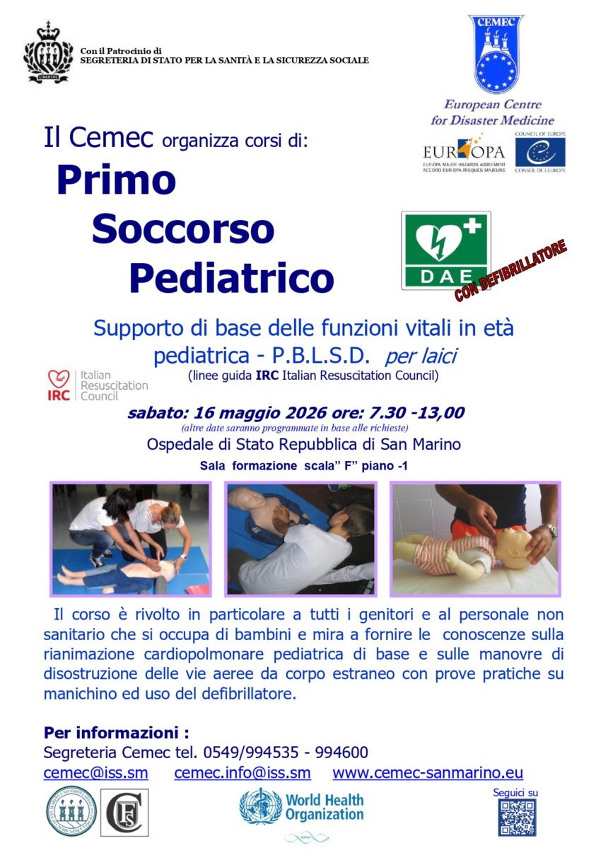 San Marino. Cemec: Corso di Primo Soccorso Pediatrico con utilizzo del Defibrillatore, destinato a tutta la popolazione Sammarinese e Italiana. Sabato 16 maggio 2026 ore: 7.30 -13,00, Ospedale di Stato