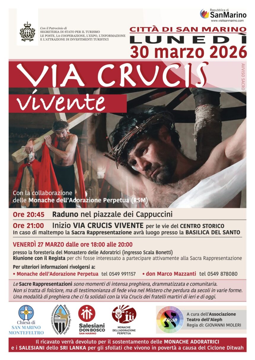 Via Crucis Vivente 2026 nel Centro Storico di San Marino Città: lunedì 30 marzo 2026 con raduno alle ore 20:45 presso il Piazzale dei Cappuccini e inizio alle ore 21:00