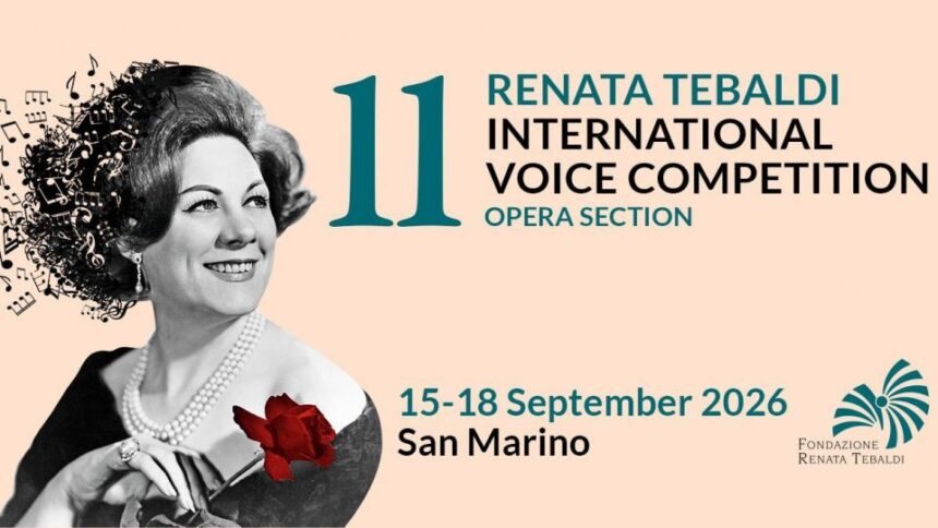 San Marino. 11^ edizione Renata Tebaldi International Voice Competition Opera Section 2026