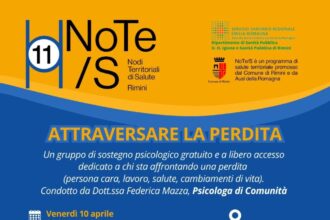 “Attraversare la Perdita”: dal 10 aprile incontri di sostegno psicologico a Rimini