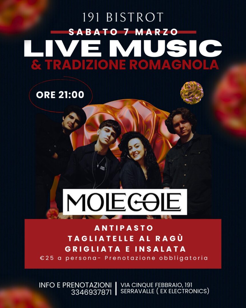 Live Music e Tradizione Romagnola al 191 Bistrot: sabato 7 marzo arrivano le Molecole