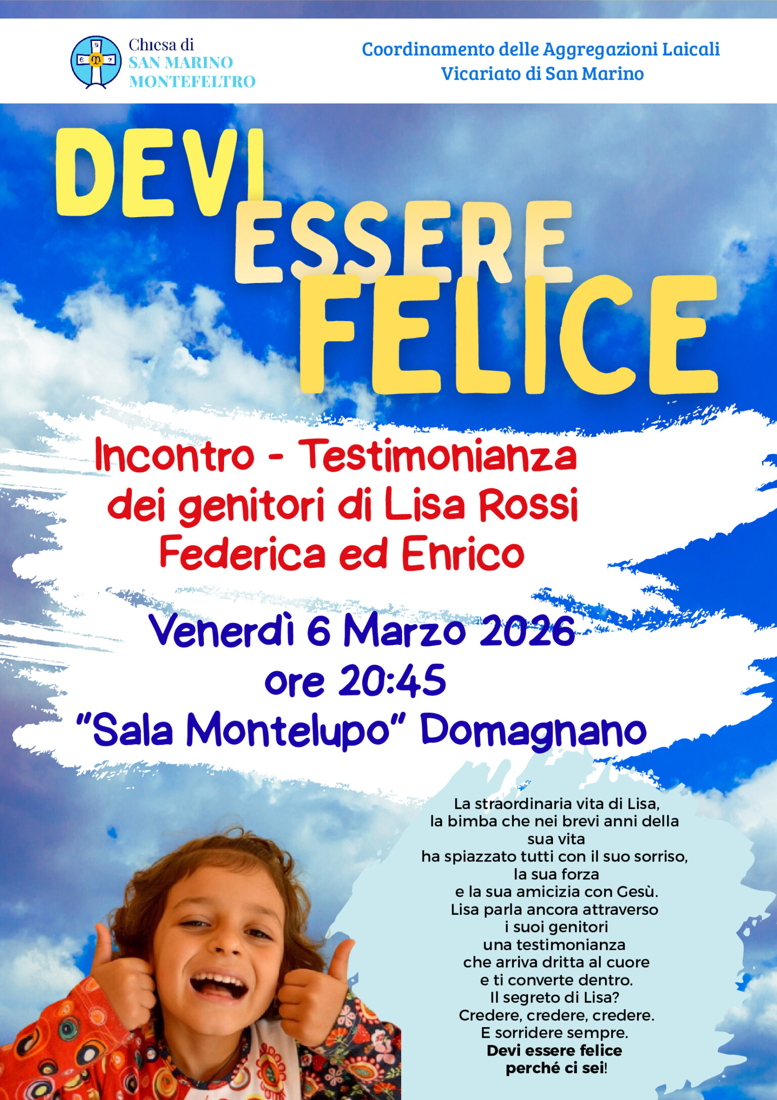 Chiesa di San Marino-Montefeltro: incontro testimonianza dei genitori di Lisa Rossi, Federica ed Enrico. Venerdì 6 marzo ore 20,45, Sala Montelupo