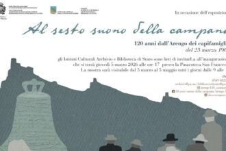 120 anni di Arengo. Archivio e Biblioteca di Stato organizzano visita guidate gratuite ogni lunedì alla mostra “Al sesto suono della campana”