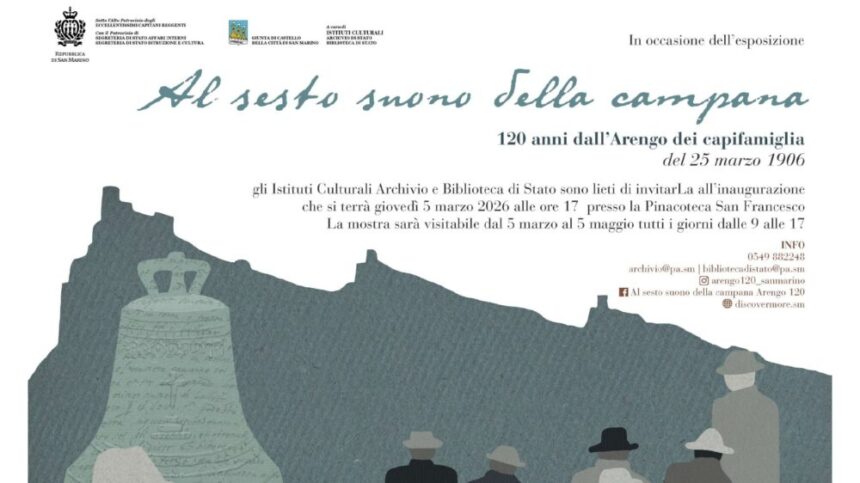 120 anni di Arengo. Archivio e Biblioteca di Stato organizzano visita guidate gratuite ogni lunedì alla mostra “Al sesto suono della campana”