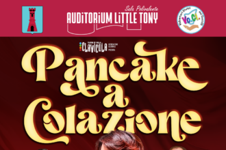 San Marino. “Pancake a colazione” – Una carezza di teatro, una storia che resta. 13 marzo 2026 – ore 21:00 – Auditorium Little Tony-Serravalle RSM
