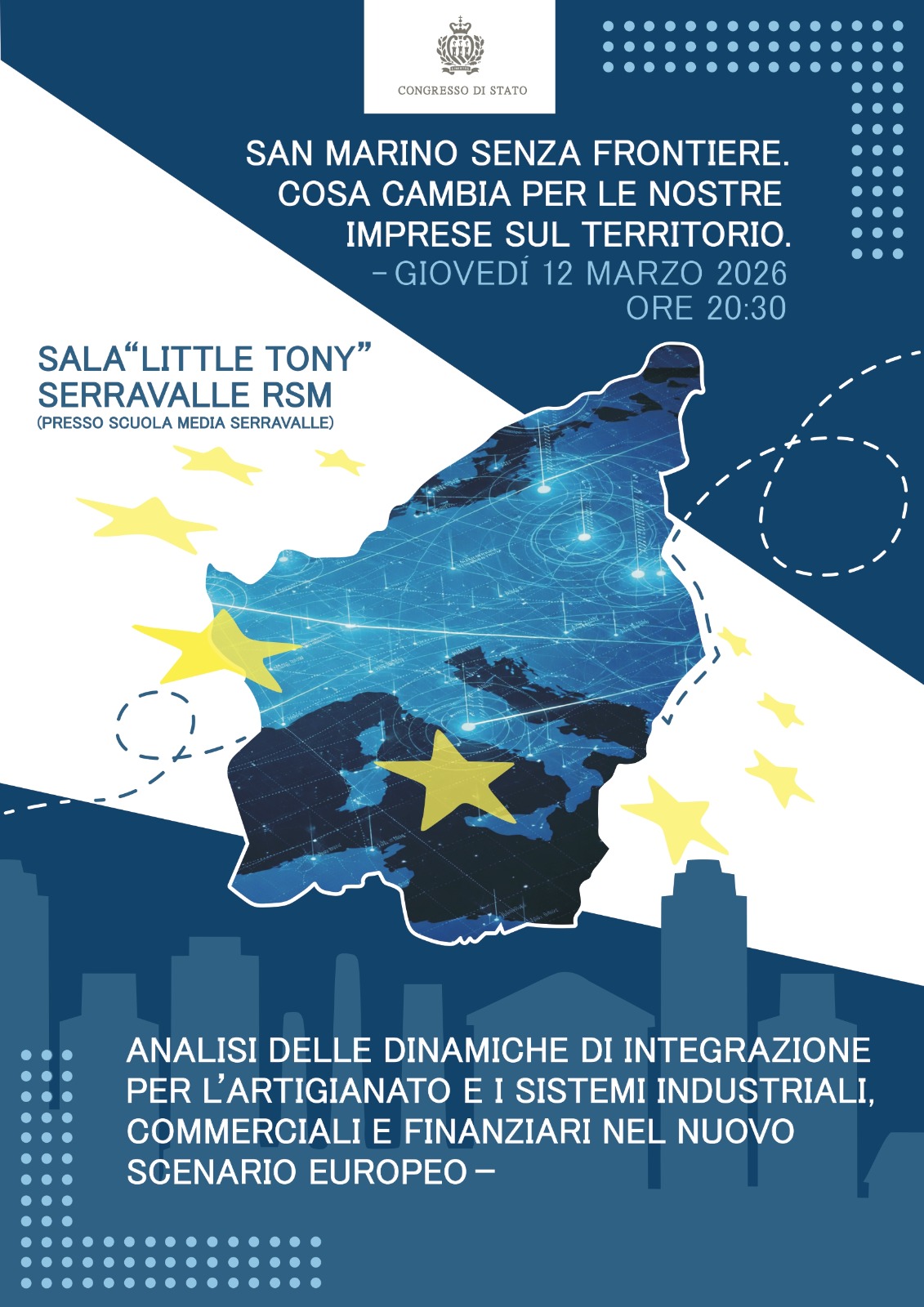 San Marino. Europa e imprese: domani ore 20.30 Serravalle (Sala “Little Tony”) confronto pubblico sul nuovo mercato unico
