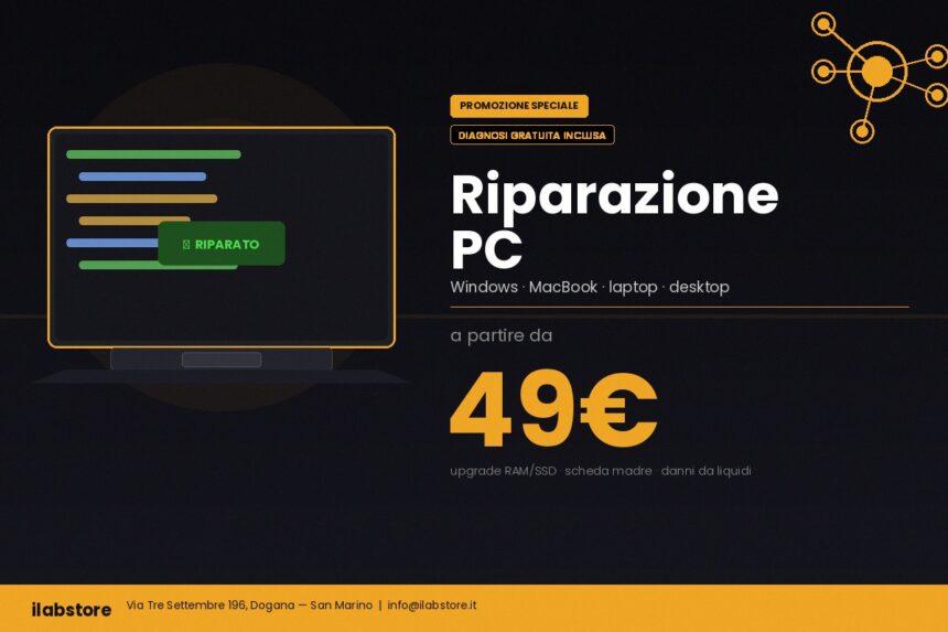 Il PC è lento o non si avvia più? iLabStore lo ripara da 49€