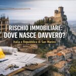 DOVE VA L’IMMOBILIARE. Rischio Immobiliare: dove nasce davvero (Italia e Repubblica di San Marino)