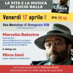 San Marino. Marcello Balestra presenta il libro “Lucio c’è – La vita e la musica di Lucio Dalla”. Venerdì 17 aprile ore 20:45 presso Sala Montelupo di Domagnano