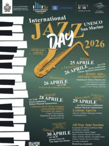 Dal 25 al 30 aprile a San Marino torna l’International Jazz Day UNESCO!