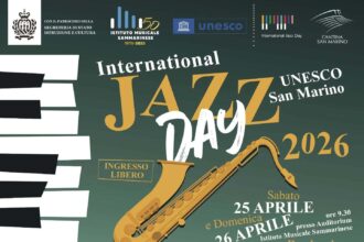 Dal 25 al 30 aprile a San Marino torna l’International Jazz Day UNESCO!