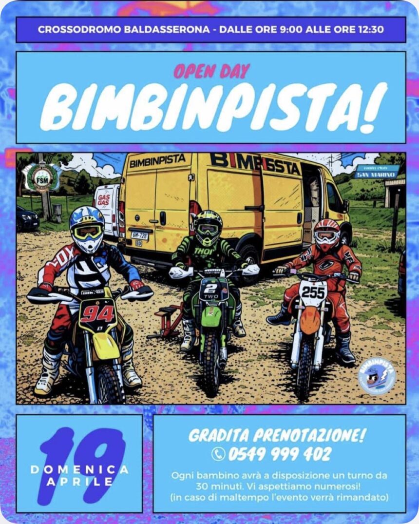 San Marino. Domenica mattina, 19 aprile, al Crossodromo Baldasserona OPEN DAY BIMBININ PISTA. Non mancare
