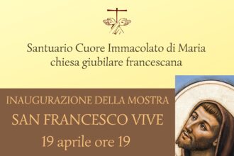 San Marino. Inaugurazione mostra “San Francesco vive”: 19 aprile ore 19.00 – Santuario Cuore Immacolato di Maria, Borgo Maggiore