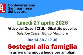 San Marino. CSDL. Norme a sostegno della natalità e della non autosufficienza: il PdL presentato in CGG in prima lettura contiene diversi punti migliorativi