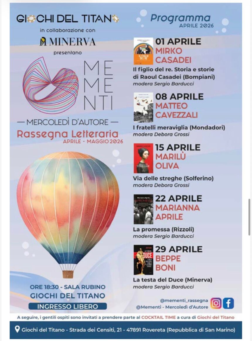 San Marino. “MEMENTI, Mercoledì d’Autore” – Rassegna letteraria aprile – maggio 2026, ore 18,30 Sala Rubino, Giochi del Titano