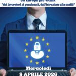 San Marino. SdS Affari Esteri: “Cittadini e nuovi diritti”. Un’Europa più vicina “dai lavoratori ai pensionati, dall’istruzione alla sanità”. Mercoledì 8 aprile ore 20.30, Sala Joe Cassar – Ex International, Borgo Maggiore