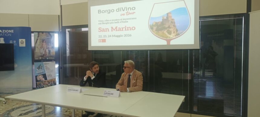 Torna nella Repubblica di San Marino “Borgo diVino in Tour”: dal 22 al 24 maggio tre giorni tra vino, gusto e musica nel cuore del Centro Storico