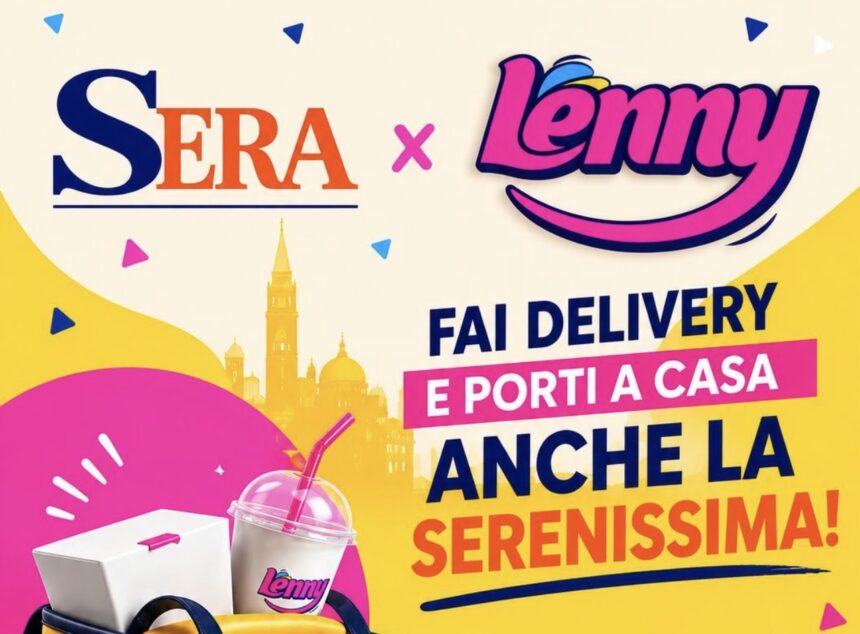DA OGGI, LA SERENISSIMA SERA ARRIVA ANCHE CON LENNY!