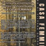 San Marino – Presentazione del libro di Silvana Quadalti “La casa femmina” presso il Centro Sociale di Dogana