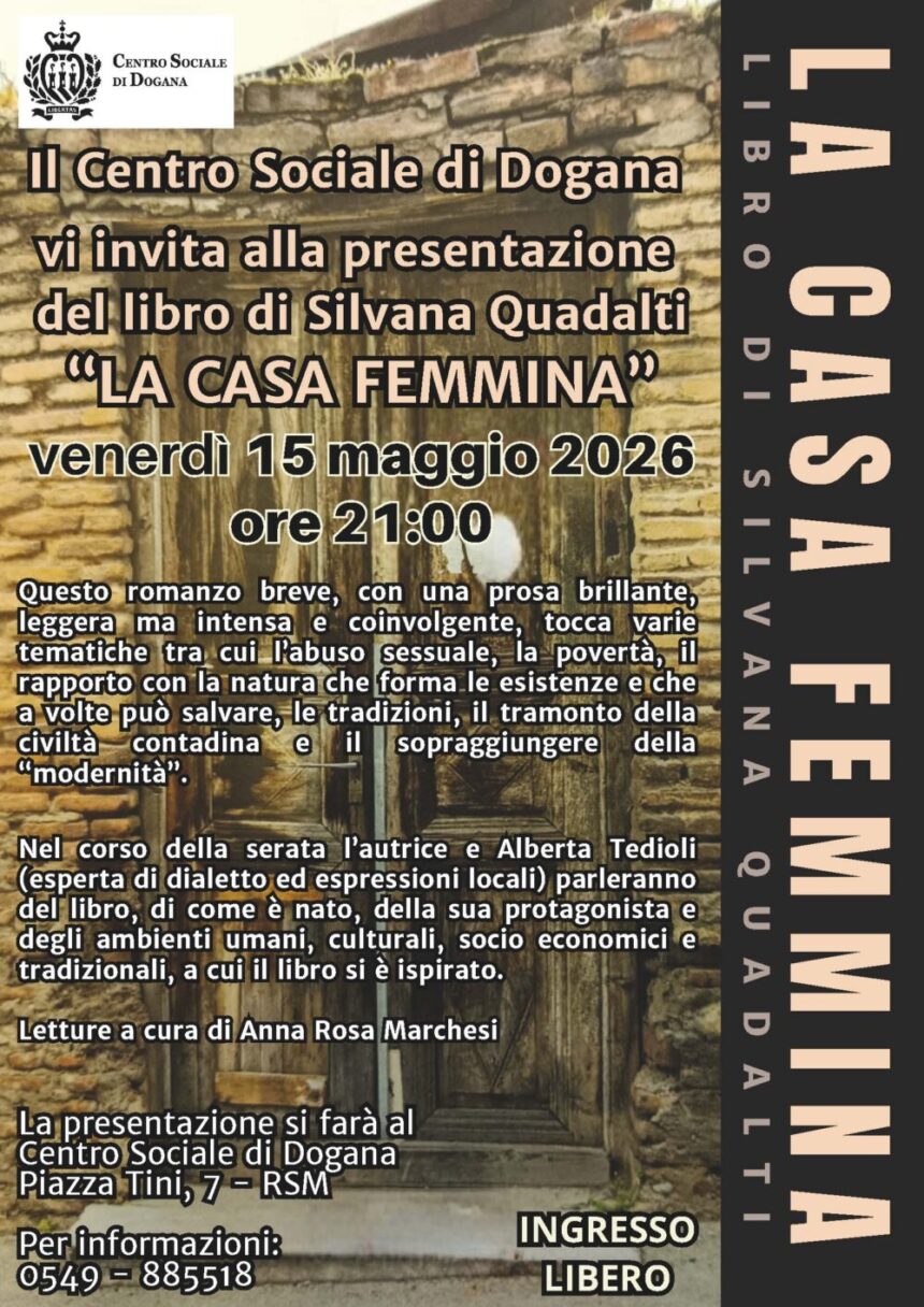 San Marino – Presentazione del libro di Silvana Quadalti “La casa femmina” presso il Centro Sociale di Dogana