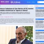 San Marino – Sito EuAlive: “Sofia blocca l’adesione di San Marino all’UE mentre il microstato minimizza la “rapina in banca”
