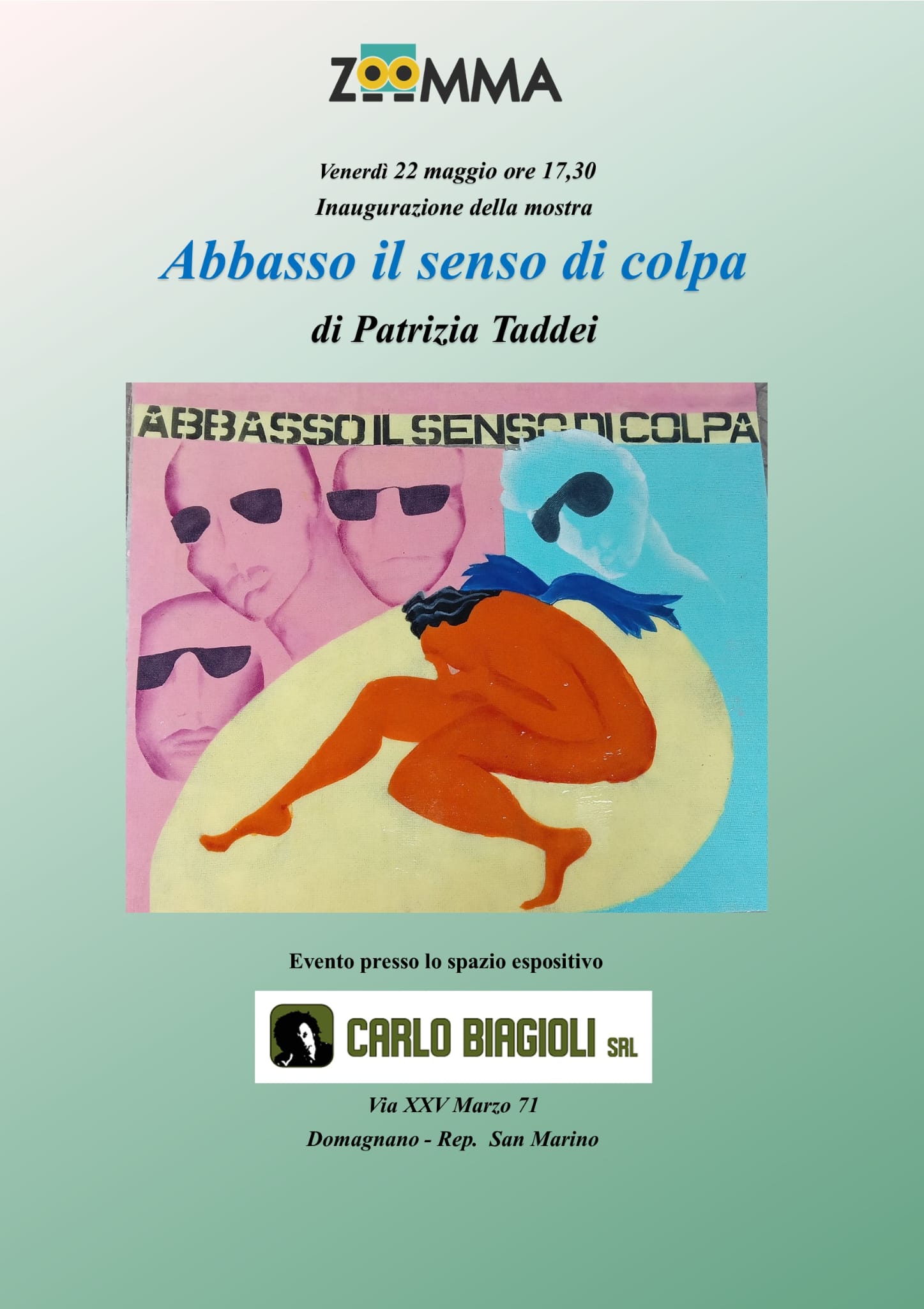 San Marino. “Abbasso il senso di colpa”, mostra personale di Patrizia Taddei. Inaugurazione il 22 maggio ore 17.30, spazio espositivo Carlo Biagioli srl