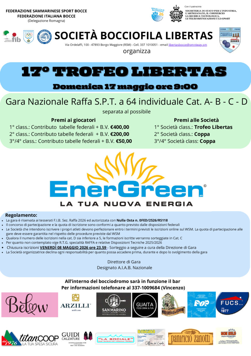 San Marino. Società Bocciofila Libertas: 17° Trofeo Libertas Gara Nazionale Specialità Raffa