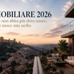 DOVE VA L’IMMOBILIARE. Il valore non abita più dove nasce il cemento, ma dove nasce una scelta