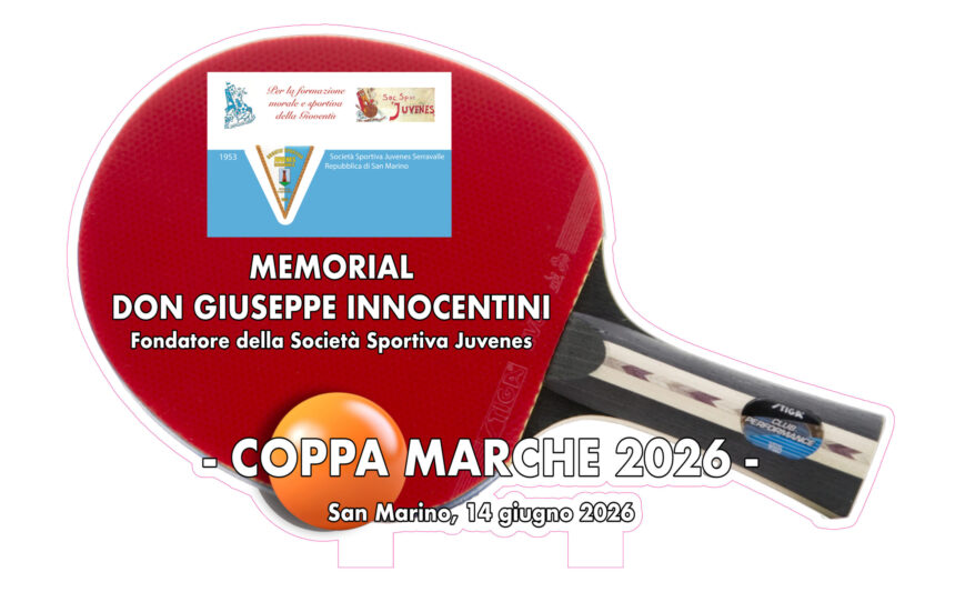 San Marino. Tennistavolo 49° Coppa Marche e Memorial Don Giuseppe Innocentini