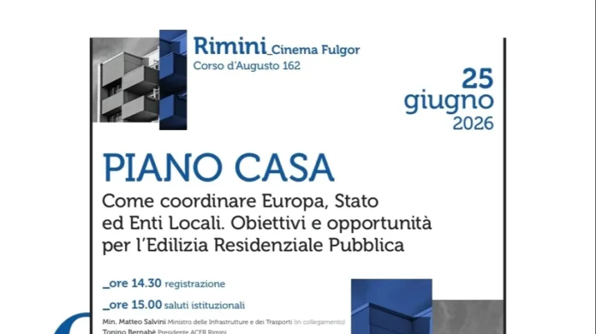 Rimini, il 25 giugno al Fulgor il convegno sui temi del Piano Casa