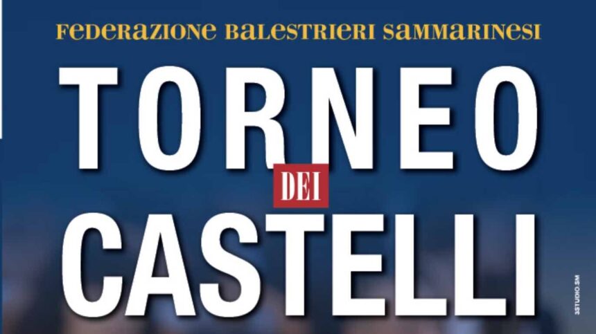 San Marino, il 13 giugno la 50ª edizione del Torneo dei Castelli: la sfida storica tra i balestrieri si arricchisce con i disegni dei bambini