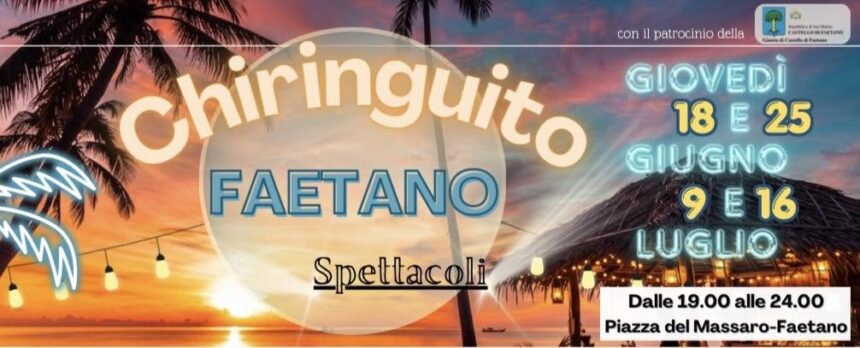 San Marino. Chiringuito Faetano Spettacoli 2026: 18 e 25 giugno e 9 e 16 luglio dalle 19:00 alle 24:00, Piazza del Massaro